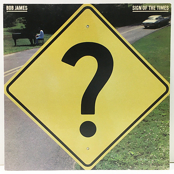 レコードメイン画像：【DE LA SOUL／Keepin' The Faith サンプリング・ネタ】美品 USオリジナル BOB JAMES Sign Of The Times ('81 Tappan Zee) SAMPLING