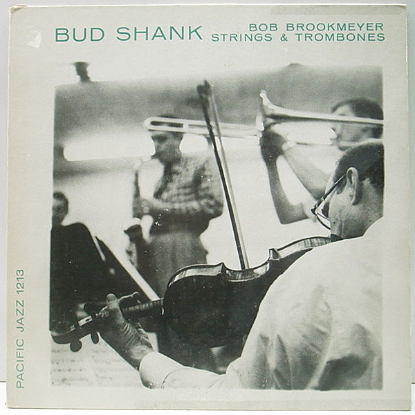 レコードメイン画像：10に未収もあり!! FLAT 深溝 MONO オリジナル BUD SHANK & BOB BROOKMEYER Strings & Trombones | The Saxophone Artistry Of ～