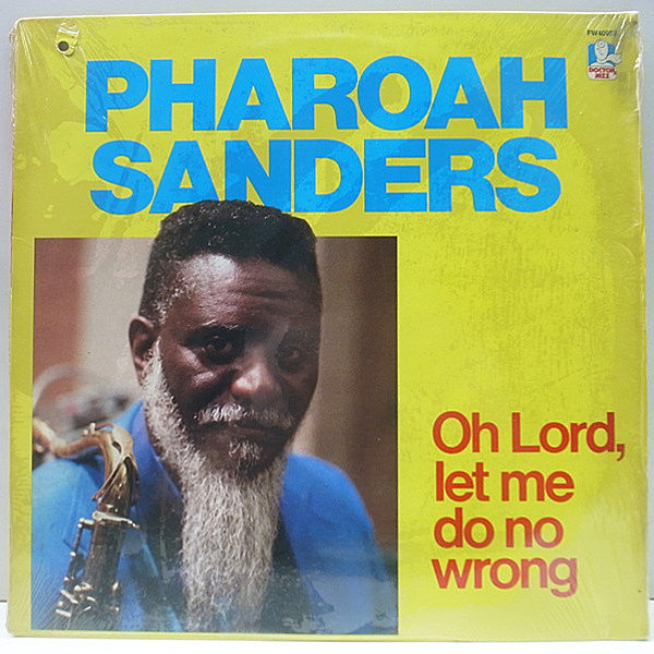 レコードメイン画像：シュリンク付き USオリジナル PHAROAH SANDERS Oh Lord, Let Me Do No Wrong ('87 Doctor Jazz) SOUL JAZZ／FREE - SPIRITUAL JAZZ