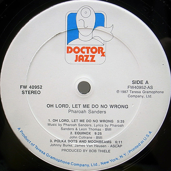 PHAROAH SANDERS / Oh Lord, Let Me Do No Wrong (LP) / Doctor Jazz | WAXPEND RECORDS PHAROAH SANDERS / Oh Lord, Let Me Do No Wrong (LP) / Doctor Jazz | WAXPEND RECORDS