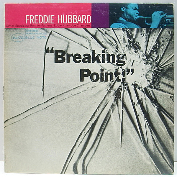 レコードメイン画像：美盤!! FREDDIE HUBBARD Breaking Point (Blue Note BST 84172) US Liberty 2nd. STEREO LP | James Spaulding, Ronnie Mathews