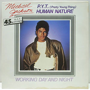 レコード画像：MICHAEL JACKSON / P.Y.T. (Pretty Young Thing) / Working Day And Night / Human Nature