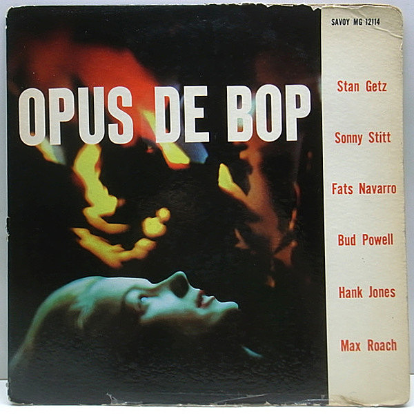 レコードメイン画像：US Savoy Orig. MONO両溝 OPUS DE BOP Stan Getz Bud Powell 他