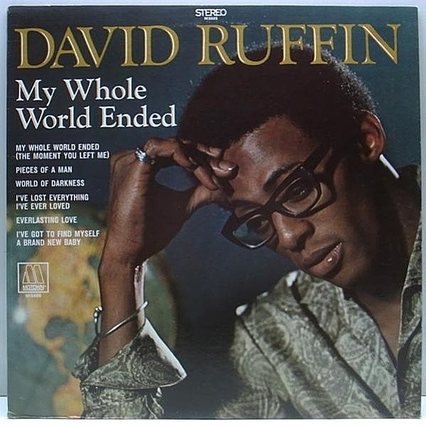 レコードメイン画像：USオリジナル 両溝ラベル DAVID RUFFIN My Whole World Ended