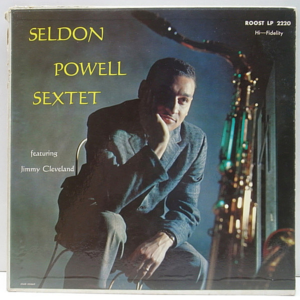 レコードメイン画像：美再生!良盤! MONO オリジナル SELDONPOWELL Sextet Feat. JIMMY CLEVALAND ('56 Roost 2220) Roland Hanna, Freddie Green 音も抜群!!