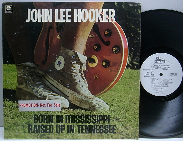 JOHN LEE HOOKER / Born In Mississippi, Raised Up In