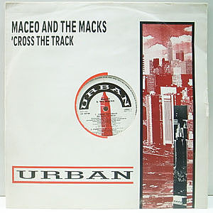 レコード画像：MACEO & THE MACKS / 'Cross The Track