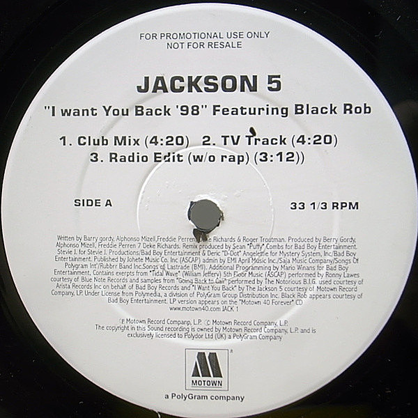 レコードメイン画像：プロモ・オンリー盤!! 12 JACKSON 5 feat.BLACK ROB／I Want You Back '98 ('98 Motown) PUFF DUDDY インスト、アカペラ収録