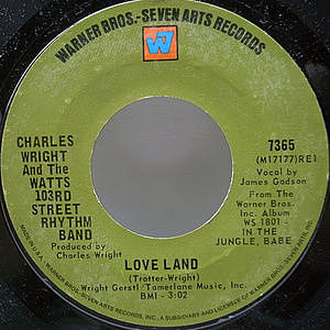 レコード画像：CHARLES WRIGHT & THE WATTS 103RD STREET RHYTHM BAND / Love Land / Sorry Charlie