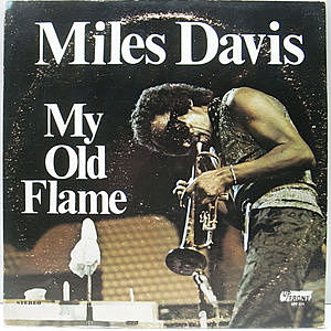 レコード画像：MILES DAVIS / My Old Flame