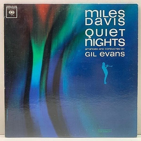 レコードメイン画像：レアな美品!! MONO 初版 GUARANTEED 2eye 完全オリジナル MILES DAVIS Quiet Nights (Columbia CL 2106) マイルス流クール・サウンドの極み