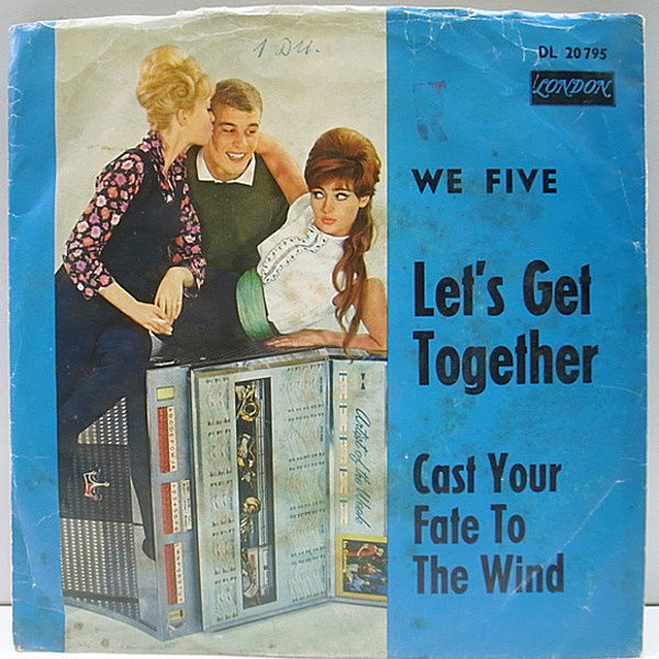 レコードメイン画像：レア P.S付き 7インチ GERMANY ドイツ・オリジナル WE FIVE Let's Get Together / Cast Your Fate To The Wind ('65 London) 独 EP