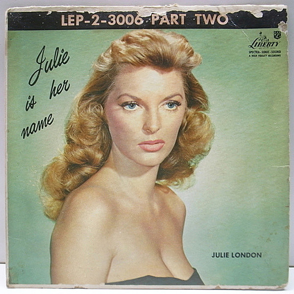レコードメイン画像：希少・ジャケ付き EP オリジナル JULIE LONDON Julie Is Her Name ('55 Liberty) ジュリー・ロンドン 7インチ 45RPM.