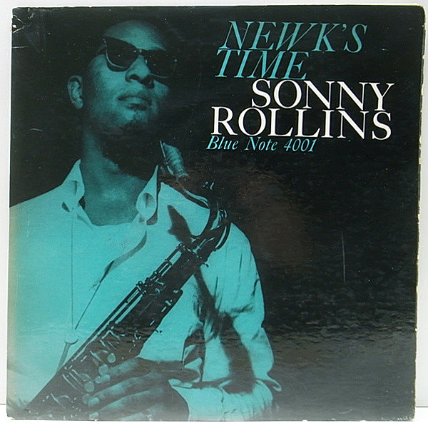 レコードメイン画像：R・INC無し 完全オリジナル SONNY ROLLINS Newk's Time (Blue Note BLP 4001) 47WEST 63rd. 両溝 MONO RVG 耳マーク | ロリンズ屈指の名盤
