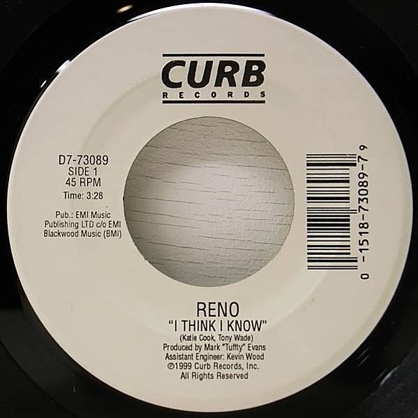 レコードメイン画像：希少 美盤!! USオリジナル RENO I Think I Know ('99 Curb) 1st. デビュー・シングル INDIE ROCK インディー・ロック 7"