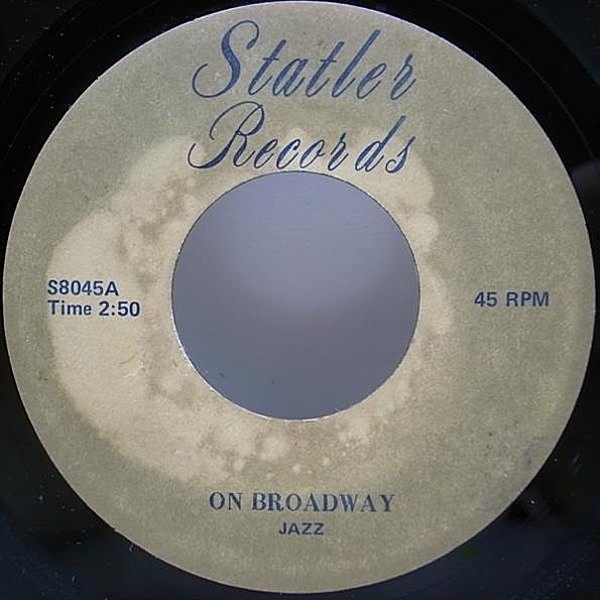 レコードメイン画像：レア マイナー7"!! STATLER HOUSE BAND／FRANK HATCHETT On Broadway w./ Disco Congo ('76 Statler) 45RPM. FRANK HATCHETT「Galaxy」