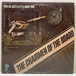 レコード画像：CHAIRMEN OF THE BOARD / Give Me Just A Little More Time