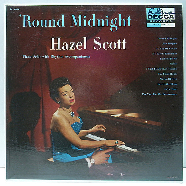 レコードメイン画像：MONO 深溝 HAZEL SCOTT Round Midnight ('57 Decca) 黒人女流ピアニストの旗手 ヘイゼル・スコット 初期の貴重な録音