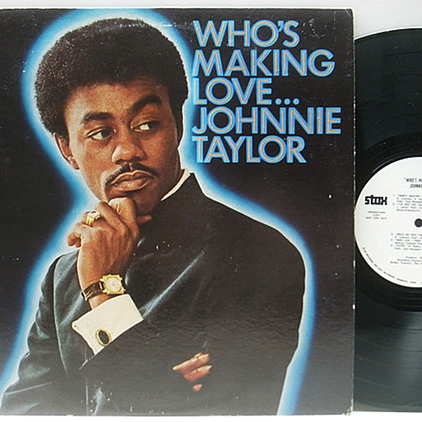レコードメイン画像：美盤!! USオリジナル プロモ JOHNNIE TAYLOR Who's Making Love ('68 Stax) ジョニー・テイラー DON DAVIS 60's名曲 STEREO LP 