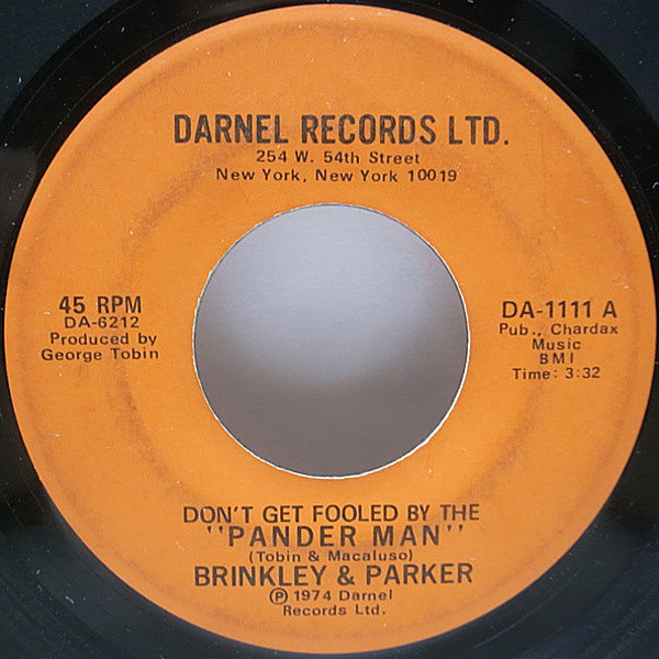 レコードメイン画像：RARE SOUL FUNK 7!! USオリジナル BRINKLEY & PARKER Don't Get Fooled By The Pander Man ('74 Darnel) ファンキー・ソウル 45RPM.