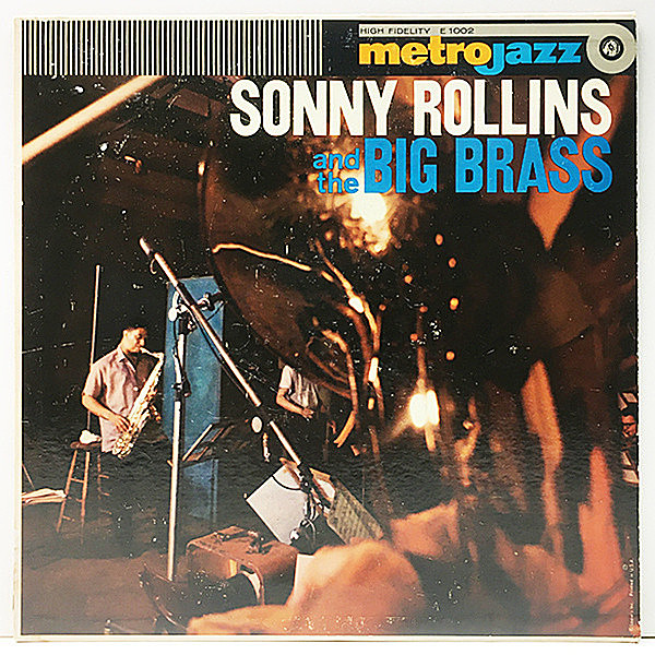 レコードメイン画像：美盤!音質抜群! USオリジナル MONO 深溝 SONNY ROLLINS And The Big Brass ('58 Metro Jazz) トリオ演奏 & ブラスを従えた異色のセッション