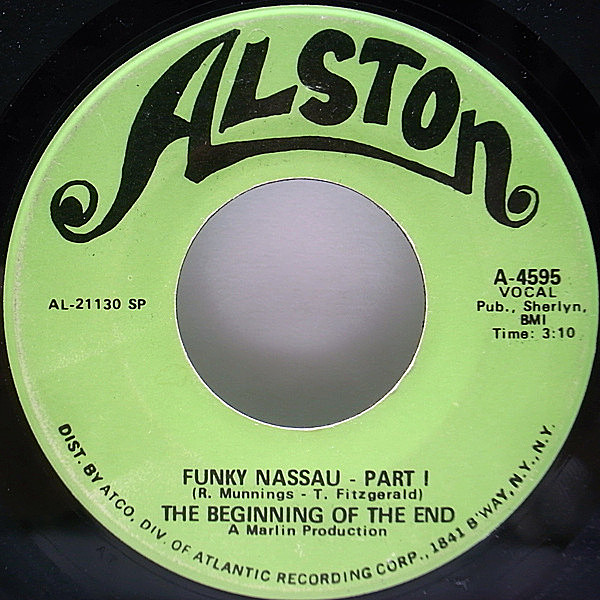 レコードメイン画像：USオリジナル BEGINNING OF THE END Funky Nassau ('71 Alston) ビギニング・オブ・ザ・エンド 7インチ レア・グルーヴ名作 キラーファンク