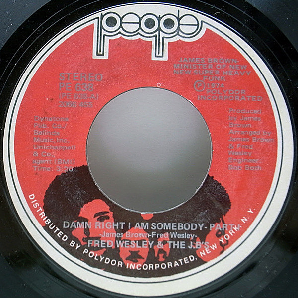 レコードメイン画像：美盤!! USオリジナル STERLING刻印 FRED WESLEY & THE J.B.'S Damn Right I Am Somebody ('74 People) ドラムブレイク 7インチ 45RPM.