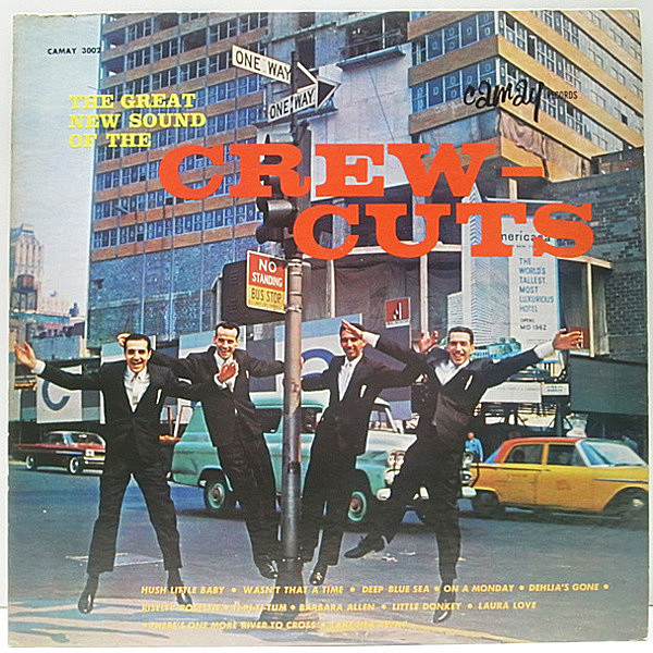 レコードメイン画像：レアな美盤!! 深溝 MONO オリジナル THE CREW CUTS The Great New Sound Of ～ ('63 Camay) OLDIES マイナー盤