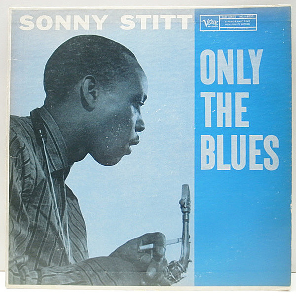 レコードメイン画像：初回 トランペッター 完全オリジナル SONNY STITT Only The Blues ('58 Verve) Roy Eldridge, Oscar Peterson, Herb Ellis ほか