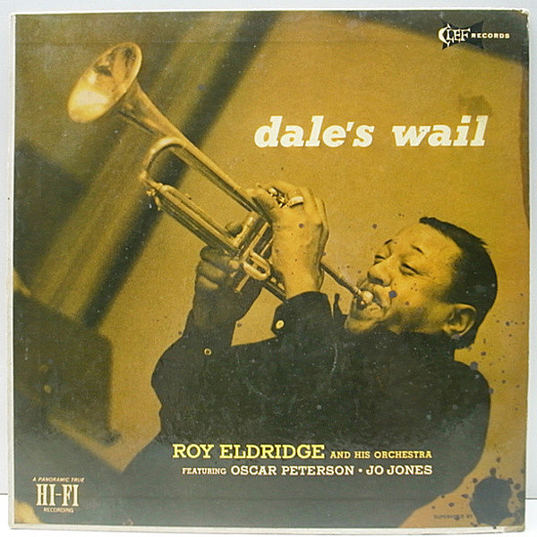 レコードメイン画像：USオリジナル ROY ELDRIDGE Dale's Wail ('54 Clef) 味わい深いワンホーン!! Oscar Peterson, Herb Ellis, Ray Brown ほか