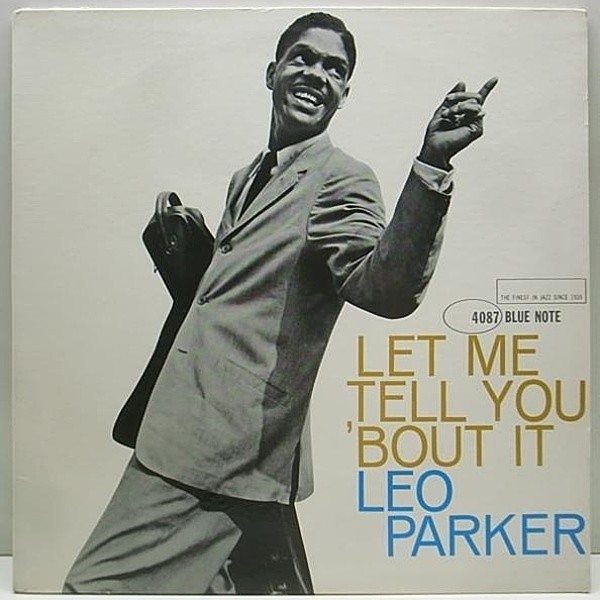 レコードメイン画像：MONO NYオリジ RVG刻印 LEO PARKER Let Me Tell You 概ね良好!!