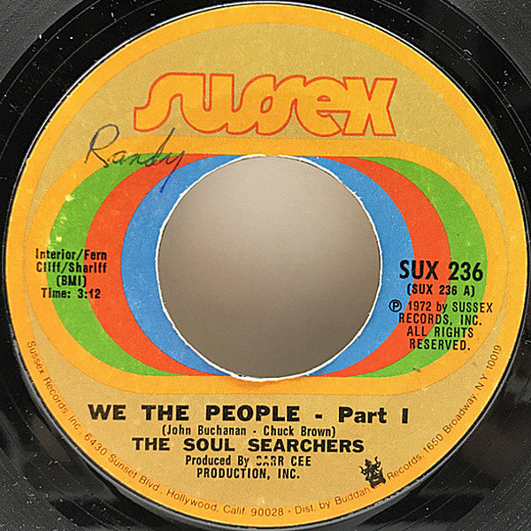 レコードメイン画像：USオリジナル STERLING刻印 SOUL SEARCHERS We The People ('72 Sussex) CHUCK BROWN レア・グルーヴ ドラムブレイク 7インチ 45RPM.