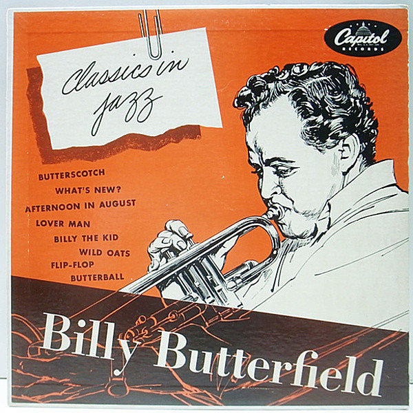 レコードメイン画像：中間派!好盤! 10インチ FLAT USオリジナル BILLY BUTTERFIELD Classics In Jazz ('53 Capitol H424) MONO リング・ターコイズ 深溝