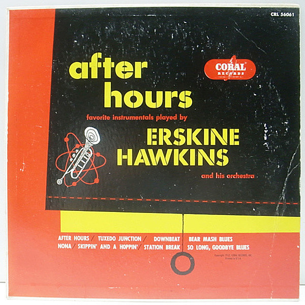 レコードメイン画像：レア・10インチ FLAT MONO 深溝 オリジナル ERSKINE HAWKINS After Hours ('52 Coral) ハーレムを沸かせた黒くクールなスウィング好盤！