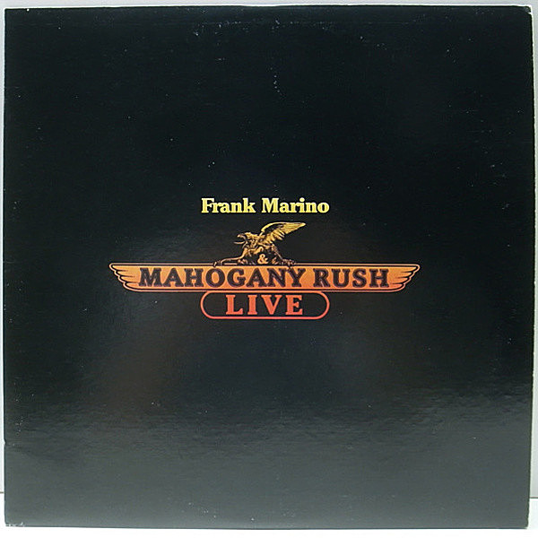レコードメイン画像：美盤!! 初回 JC規格 USオリジナル FRANK MARINO & MAHOGANY RUSH Live ('78 Columbia) フランク・マリノ率いるハード・ロック 傑作ライヴ