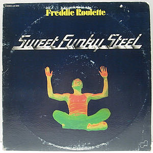 レコード画像：FREDDIE ROULETTE / Sweet Funky Steel