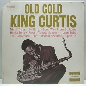レコード画像：KING CURTIS / Old Gold