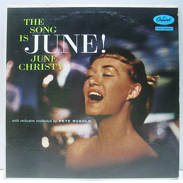 レコードメイン画像：良好品!! MONO 1st左ロゴ 虹ツヤ USオリジナル JUNE CHRISTY The Song Is June! ('59 Capitol) ジューン・クリスティ 名盤 モノラル LP