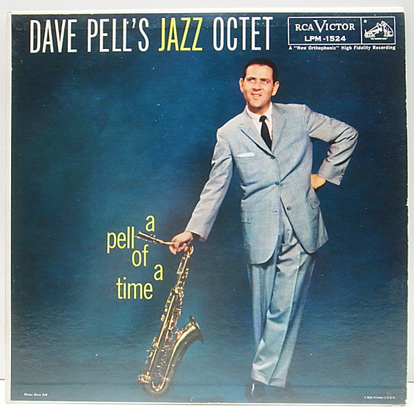 レコードメイン画像：良品!! 初回ニッパー 銀文字 深溝 MONO オリジナル DAVE PELL A Pell Of A Time ('57 RCA) Jack Sheldon, Pepper Adams, Marty Paich ほか