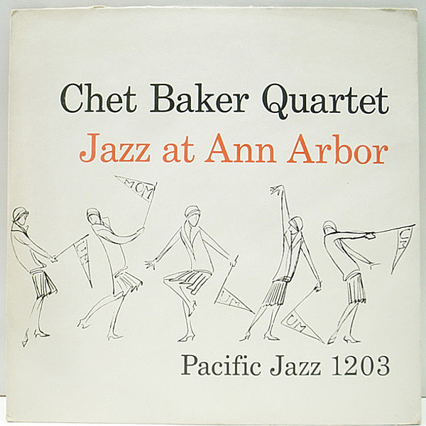 レコードメイン画像：良盤!! MONO 深溝 CHET BAKER Jazz At Ann Arbor (Pacific Jazz / PJ 1203) Russ Freeman, Carson Smith, Bob Neel | WP 2nd.プレス