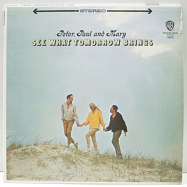 レコードメイン画像：1st 金ラベ USオリジナル PETER PAUL & MARY See What Tomorrow Brings ('65 Warner) フォーク・トリオ／ピーター・ポール&マリー 朝の雨