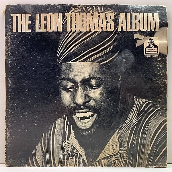 レコードメイン画像：VANGELDER刻印 GFジャケ USオリジナル LEON THOMAS Album (Flying Dutchman) w/PHAROAH SANDERS レオン・トーマスの世界