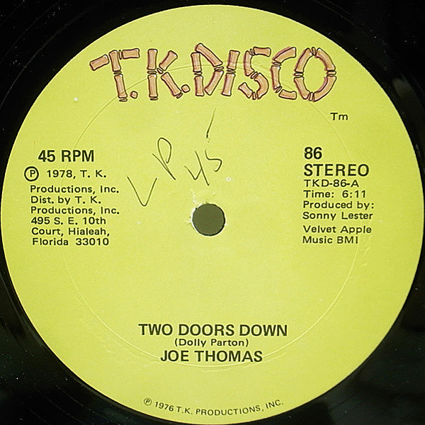 レコードメイン画像：良好!! USオリジナル 12 JOE THOMAS Two Doors Down / Here I Come ('78 T.K.Disco) DOLLY PARTON カヴァー 45 RPM.