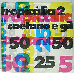 レコード画像：CAETANO VELOSO / GILBERTO GIL / Tropicalia 2