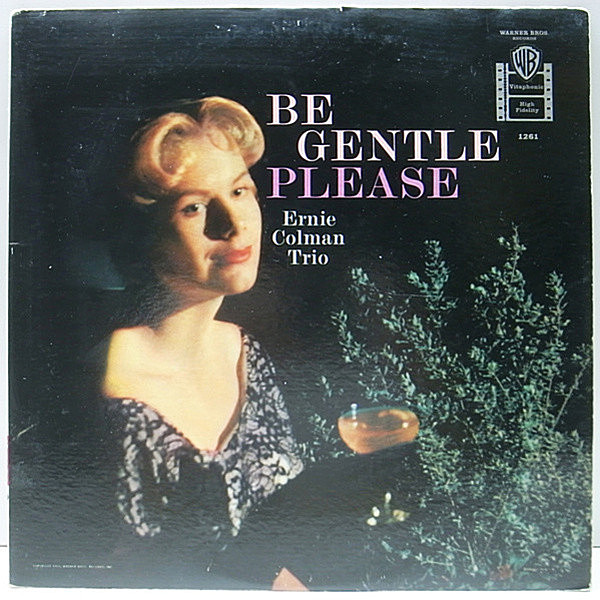 レコードメイン画像：USオリジナル 1st金ラベ PAT#刻印 ERNIE COLEMAN TRIO Be Gentle Please ('59 Warner Bros. WS 1261) トリオ演奏によるスタンダード集！