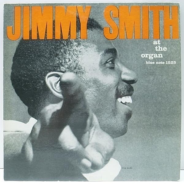 レコードメイン画像：美盤!! R・INC無し 47WEST 初期プレス JIMMY SMITH At The Organ, Volume 3 (Blue Note BLP 1525) MONO 手書きRVG 耳 深溝