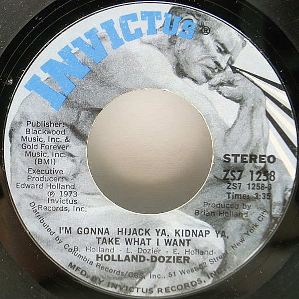 レコードメイン画像：7 シングル・オンリー 美盤 USオリジナル HOLLAND DOZIER I'm Gonna Hijack Ya, Kidnap Ya / You Took Me From ('73 Invictus)