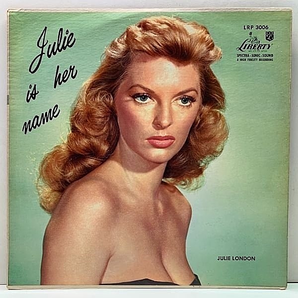 レコードメイン画像：USオリジナル【誤植＝B1 : Cry Me A River】MONO リング・ターコイズ JULIE LONDON Julie Is Her Name ('55 Liberty) コーティング仕様