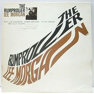 レコード画像：LEE MORGAN / The Rumproller