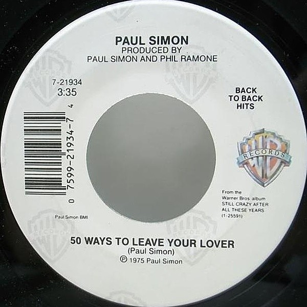 レコードメイン画像：80s VINYL仕様 DRUM BREAK AOR!! 7インチ PAUL SIMON 50 Ways To Leave Your Lover / Still Crazy After All These Years ドラムブレイク